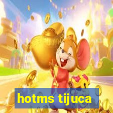 hotms tijuca